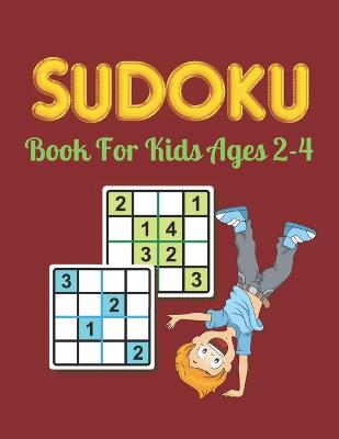 Book cover for SUDOKU Book For Kids ages 2-4