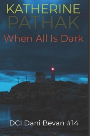 Cover of When All Is Dark