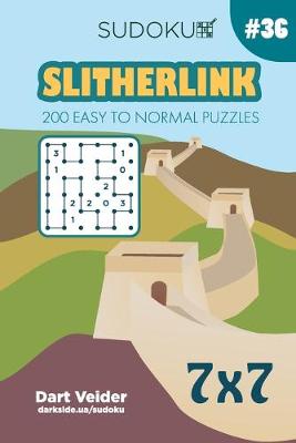 Book cover for Sudoku Slitherlink - 200 Easy to Normal Puzzles 7x7 (Volume 36)