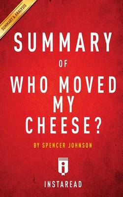 Book cover for Summary of Who Moved My Cheese