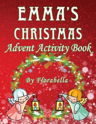 Book cover for Emma's Christmas Advent Activity Book