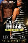 Book cover for Keisha & Trigga