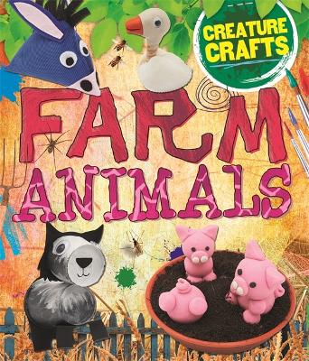 Cover of Creature Crafts: Farm Animals