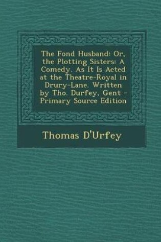 Cover of The Fond Husband