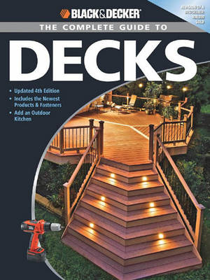 Book cover for Black & Decker the Complete Guide to Decks