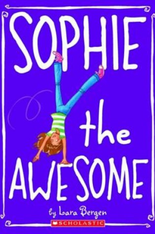 Cover of Sophie the Awesome