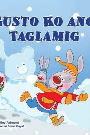 Cover of I Love Winter (Tagalog Children's Book)