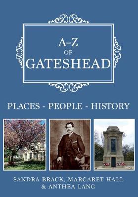 Book cover for A-Z of Gateshead