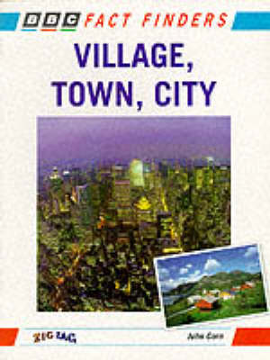 Cover of Village, Town, City