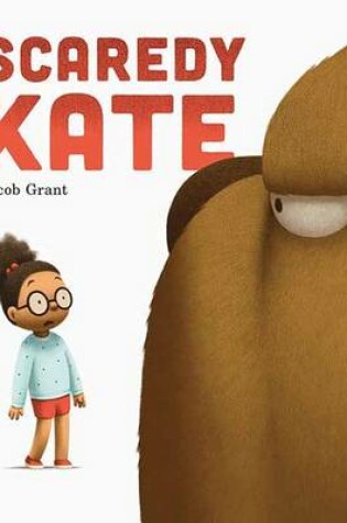 Cover of Scaredy Kate