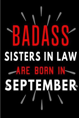 Cover of Badass Sisters in Law Are Born In September