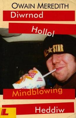 Book cover for Diwrnod Hollol Mindblowing Heddiw