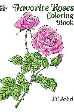 Cover of Favorite Roses Coloring Book