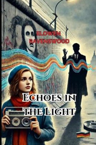 Cover of Echoes in the Light