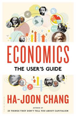 Book cover for Economics: The User's Guide