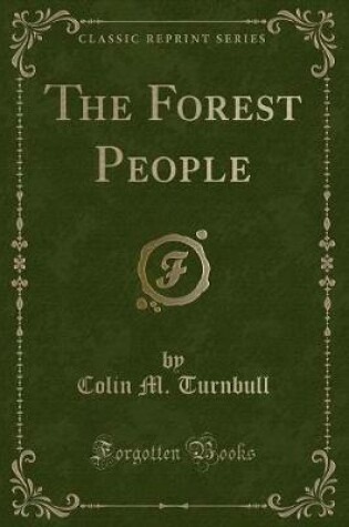 Cover of The Forest People (Classic Reprint)