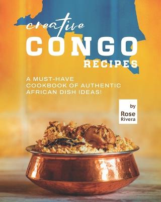 Book cover for Creative Congo Recipes