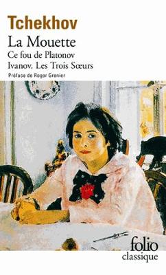 Book cover for Platonov/Ce fou de Platonov/Ivanov/Les trois soeurs