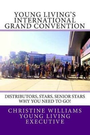 Cover of Young Living's International Grand Convention