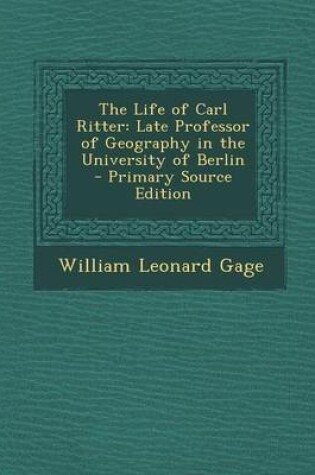 Cover of The Life of Carl Ritter