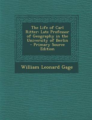 Book cover for The Life of Carl Ritter