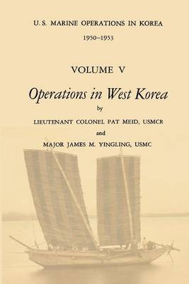 Cover of U.S. Marine Operations in Korea, 1950-1953