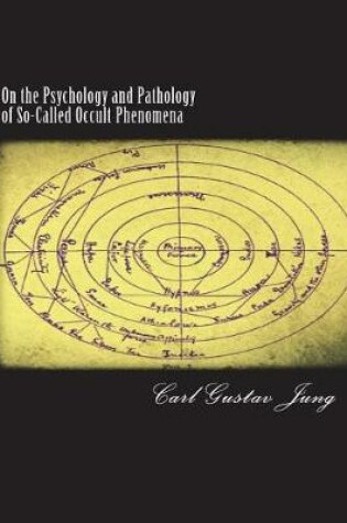 Cover of On the Psychology and Pathology of So-Called Occult Phenomena