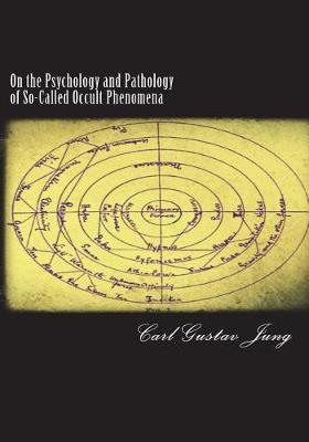 Book cover for On the Psychology and Pathology of So-Called Occult Phenomena