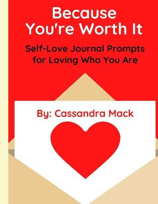 Book cover for Because You're Worth It