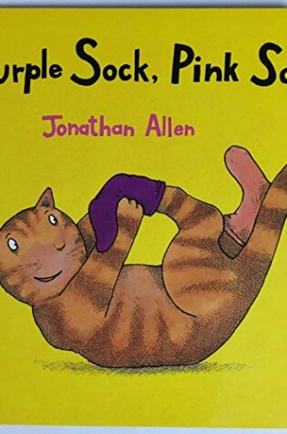 Cover of Purple Sock, Pink Sock