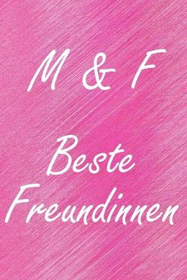 Book cover for M & F. Beste Freundinnen