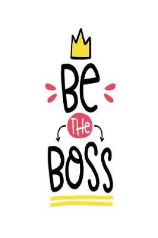 Cover of Be The Boss