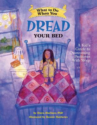 Cover of What to Do When You Dread Your Bed