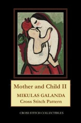 Cover of Mother and Child II