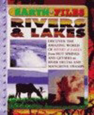 Book cover for Earth Files Rivers and Lakes Paperback