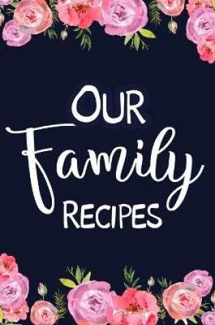 Cover of Our Family Recipes