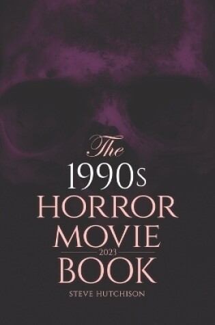 Cover of The 1990s Horror Movie Book
