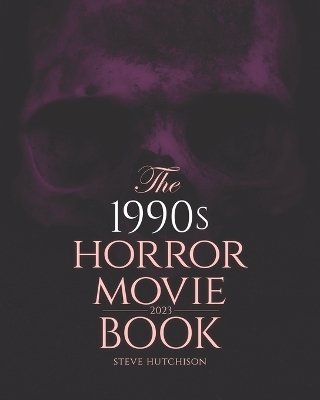 Book cover for The 1990s Horror Movie Book