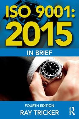 Book cover for ISO 9001:2015 In Brief