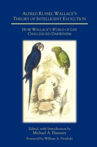 Cover of Alfred Russel Wallace's Theory of Intelligent Evolution