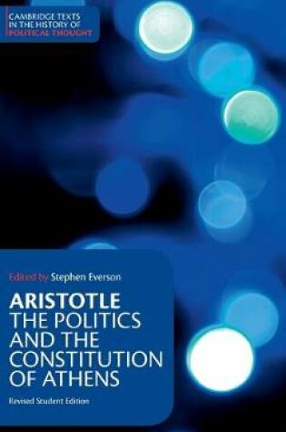 Cover of Aristotle: The Politics and the Constitution of Athens