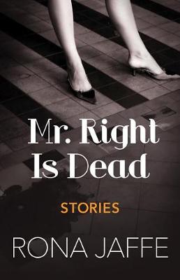 Cover of Mr. Right Is Dead