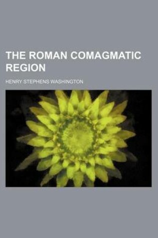 Cover of The Roman Comagmatic Region