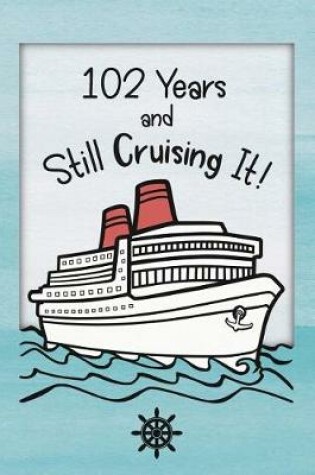 Cover of 102nd Birthday Cruise Journal