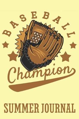 Book cover for Baseball Champion Summer Journal