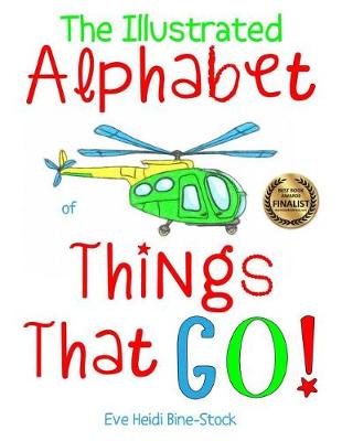 Cover of The Illustrated Alphabet of Things That Go!