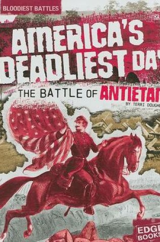 Cover of America's Deadliest Day