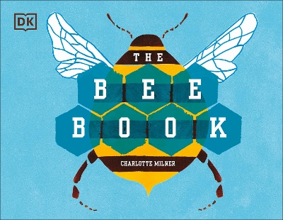 The Bee Book by Charlotte Milner