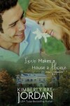 Book cover for Love Makes a House a Home