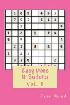 Book cover for Easy Does It Sudoku Vol. 8
